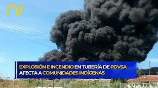 ¡Alerta en Anzoátegui! Incendio en tubería de PDVSA genera zozobra en comunidad indígena