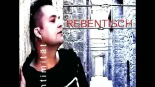 Rebentisch - Intimit&auml;t - Kurze Story (2008) - Track 9