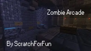 Zombie Arcade - Minecraft Zombie PVP Map | By ScratchForFun