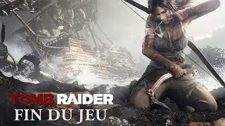 Tomb Raider (2013) - Fin du Jeu