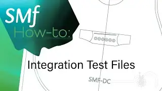 SMF How-to: Using the integration test files