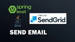 Spring Boot Send Email using SendGrid FREE 2026