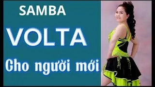 Tự học nhảy samba. bước VOLTA . Bấm 👆xem nội dung liên quan