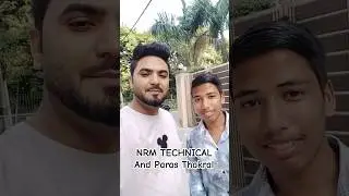 Meet Paras Thakral || #parasthakralvlogs @parasthakralvlogs6489 @nrmtechnical