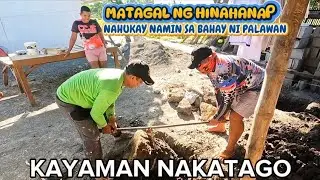 UNANG ARAW KO SA PANGARAP NA BAHAY NI PALAWAN MAY NAHUKAY KAMI