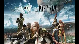 Final Fantasy XIII - Part 48 - Dysley is a D***!