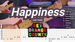 Happiness |&copy;Rex Orange County |【Guitar Cover】with TABS