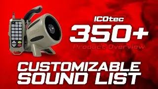 Customize Your Predator Call Sound List - ICOtec 350+ Overview