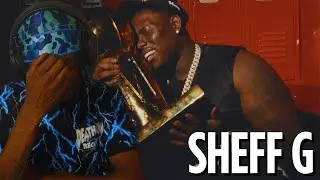 IS THE GOAT BACK | Sheff G - Grind 4 (Official Video) | REACTION