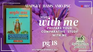 Pg 18 Ayurveda Sangraha by Govind Pareek comparative Study #studywithme #ayurprerna #gp #aiapget #pg