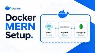 MERN Stack with Docker | Full Setup + API Integration