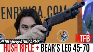 Henry's New SPD HUSH & Bear's Leg Lever Guns