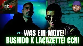 BUSHIDO X LACAZETTE - CCN! WAS EIN MOVE! KOMMT CCN5?!