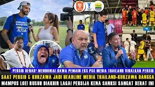 🔵HEBOHKAN MEDIA THAILAND! KURZAWA & PERSIB JADI PRIMADONA DI THAILAND😱PERSIJA KENA SANKSI BERLIPAT