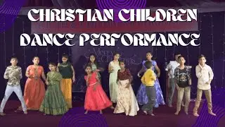  Christian Children Dance Performance | Rev.Dr.M.Mari Dass | Prayer Warriors Church | #dance