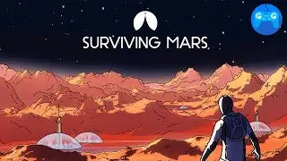Surviving Mars - Колонизация Марса ► Проба на вкус