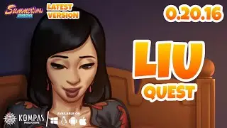 Liu Complete Quest (полное прохождение) - Summertime Saga 0.20.16 (последняя версия)