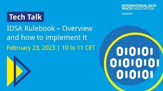 IDSA Tech Talk | IDSA Rule Book &ndash; Overview and how to implement it