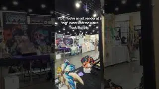 Vending at a Comic Con goes horribly wrong