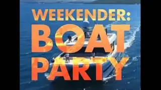 THE IBIZA WEEKENDER BOAT PARTY TRAILER
