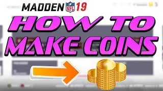 Madden 19 EASY Way to Make Coins! - Madden 19 Ultimate Team