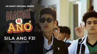 Sila ang F3! - Highlights | Alamat ng Ano | iWant Original Anthology