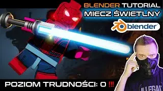 Najprostszy na świecie poradnik na miecz świetlny! :D [Blender 3d]