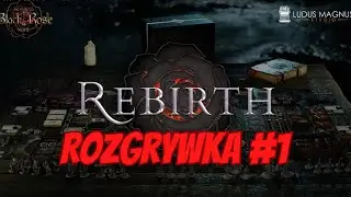 Black Rose Wars Odrodzenie  - Rozgrywka 1/3