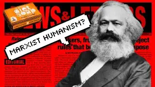 What is Marxist Humanism?