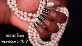 Impress Nails: The Good and Bad and How to Fix It