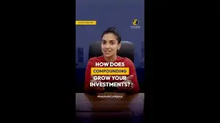 How Does Compounding Grow Your Investments?