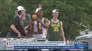Thousands turn out for Baylor's national championship parade