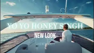 YO YO HONEY SINGH NEW LOOK EDIT | SUNNY SUNNY EDIT | EDITYADITT | HD WHATSAPP STATUS