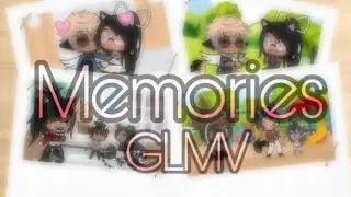 Memories GLMV || GachaLife ||