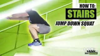 How To Do STAIRS JUMP DOWN SQUAT | Exercise Demonstration Video and Guide