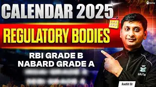 Upcoming Regulatory Bodies Exam 2025 | All Regulatory Bodies Notification | RBI Grade B Vacancies