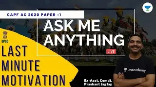 CAPF AC 2020 Paper 1 2020 | Last Minute Motivation for CAPF AC 2020 | AMA feat. Prashant Jagtap