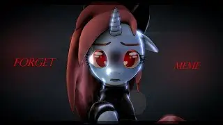 [MLP] [SFM] FORGET // Animation MEME // +16 // WARNING: FLASHING LIGHTS