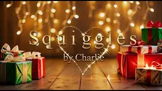 Merry Christmas - Squiggles by Charlie