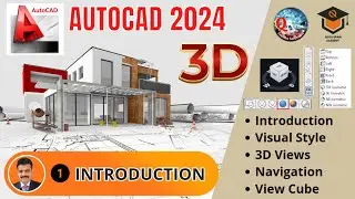 Lecture No. 1 - Introduction AutoCAD 3D