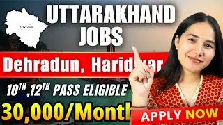 Uttarakhand Jobs 2025: Dehradun & Haridwar Jobs | Starbucks Job | Apply Now
