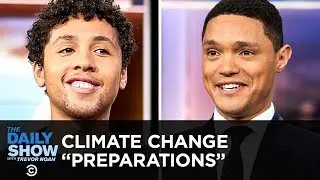Jaboukie Young-White Makes the Case for Climate Change &ldquo;Preparations&rdquo; | The Daily Show
