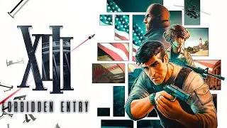 XIII: (Thirteen) REMAKE | NUMBER 13 | XIII GAMEPLAY (FORBIDDEN ENTRY) | NO COMMENTARY | 1080P 60 FPS