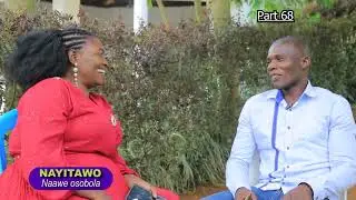 Omulalu aba ategeera naye nga waliwo ekimuvuga: NAYITAWO (Part 68) Ne Betty Muwanguzi