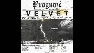 VELVET &ndash; NEBĖRA MANĘS (OFFICIAL AUDIO)