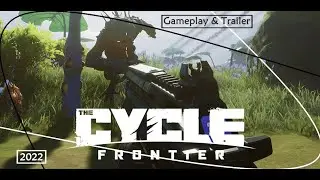 The Cycle: Frontier [Gameplay & Trailer (2022)]