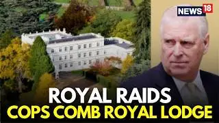 Epstein Bombshell Live | Royal Lodge Search Underway After Andrew Arrest in Epstein Case | N18G