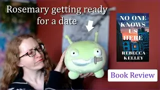 No one knows us here by Rebecca Kelley | Spoiler-free book review