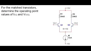 Differential Amplifier | Find Operating Point (ICQ & VCEQ) | BJT Circuit Analysis 02