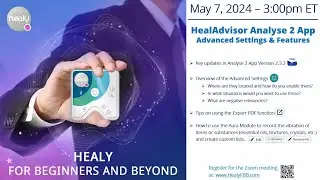 Healy для начинающих и не только | Приложение HealAdvisor Analyse 2: расширенные настройки и функции
